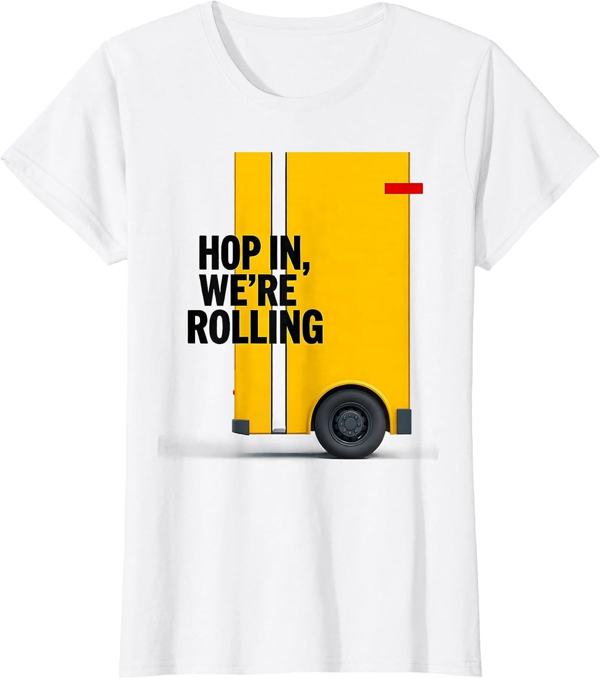 Hop In, We're Rolling Funny School Bus Driver Toddler T-Shirt - White