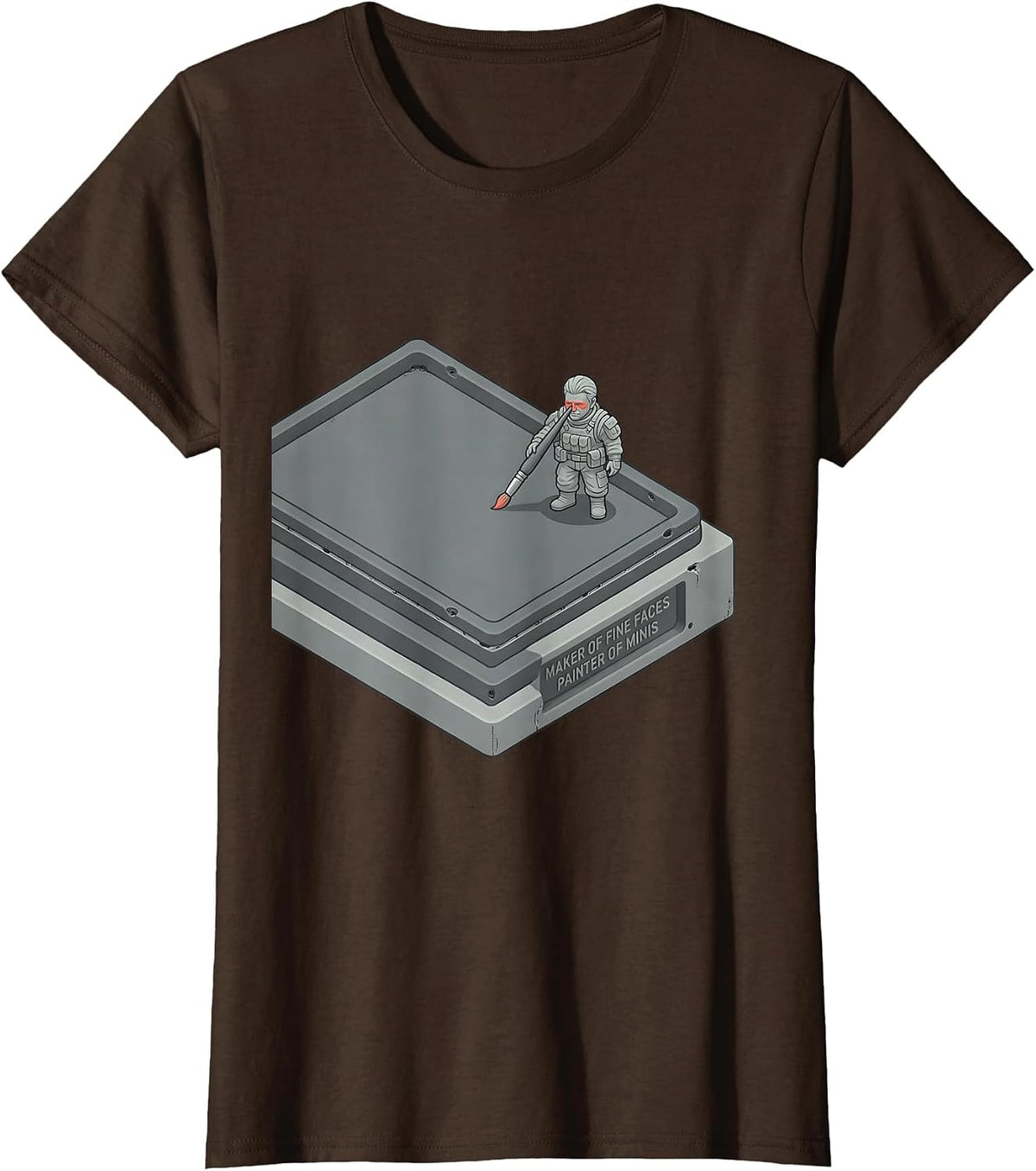 Women's Maker Of Fine Faces Painter Of Minis Custom Flat Vector T-Shirt - Brown