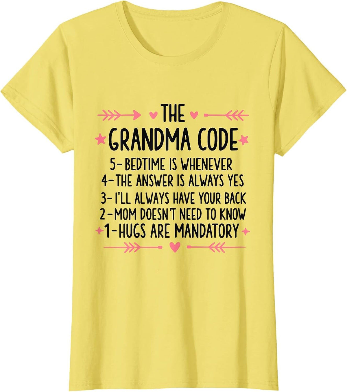 The Grandma Code Funny Grandma T-Shirt - Lemon Yellow