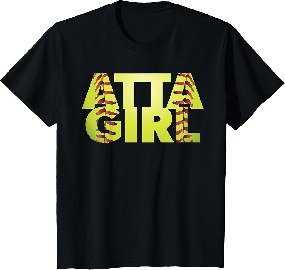Atta Girl Funny Softball Mom Sports Fan T-Shirt - Black