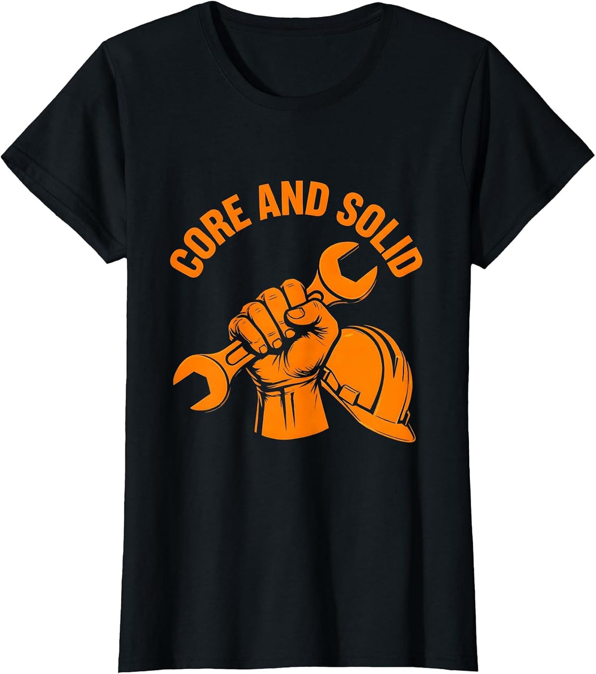Core And Solid Union Strong Labor Day Skilled Worker Pride T-Shirt - Black