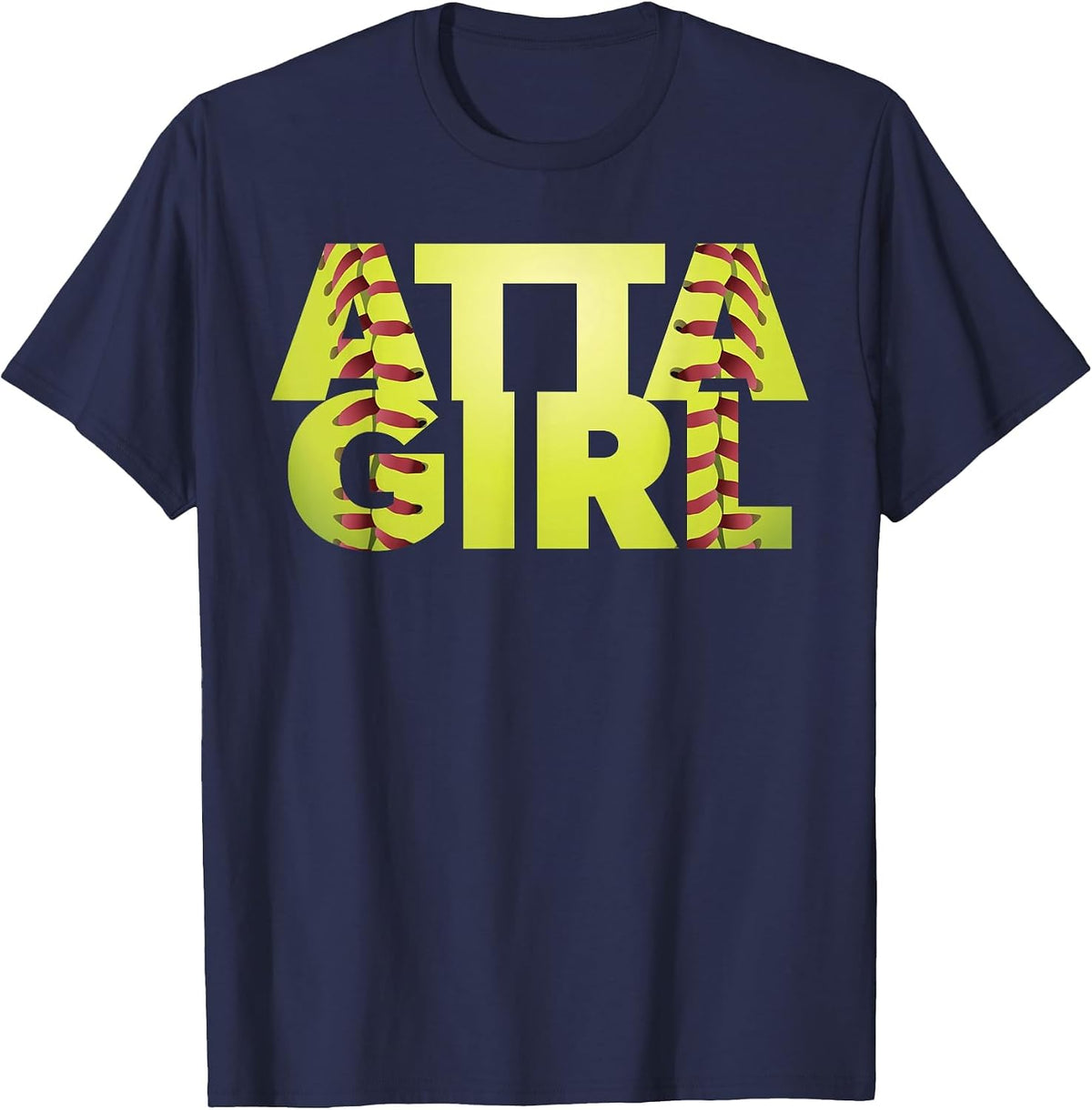 Atta Girl Funny Softball Mom Sports Fan T-Shirt - Navy Blue