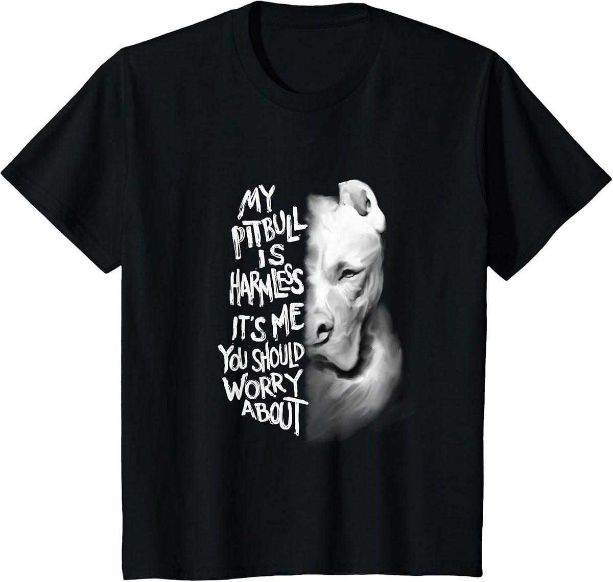 My Pitbull is Harmless Quote Dog Items Owner T-Shirt - Black