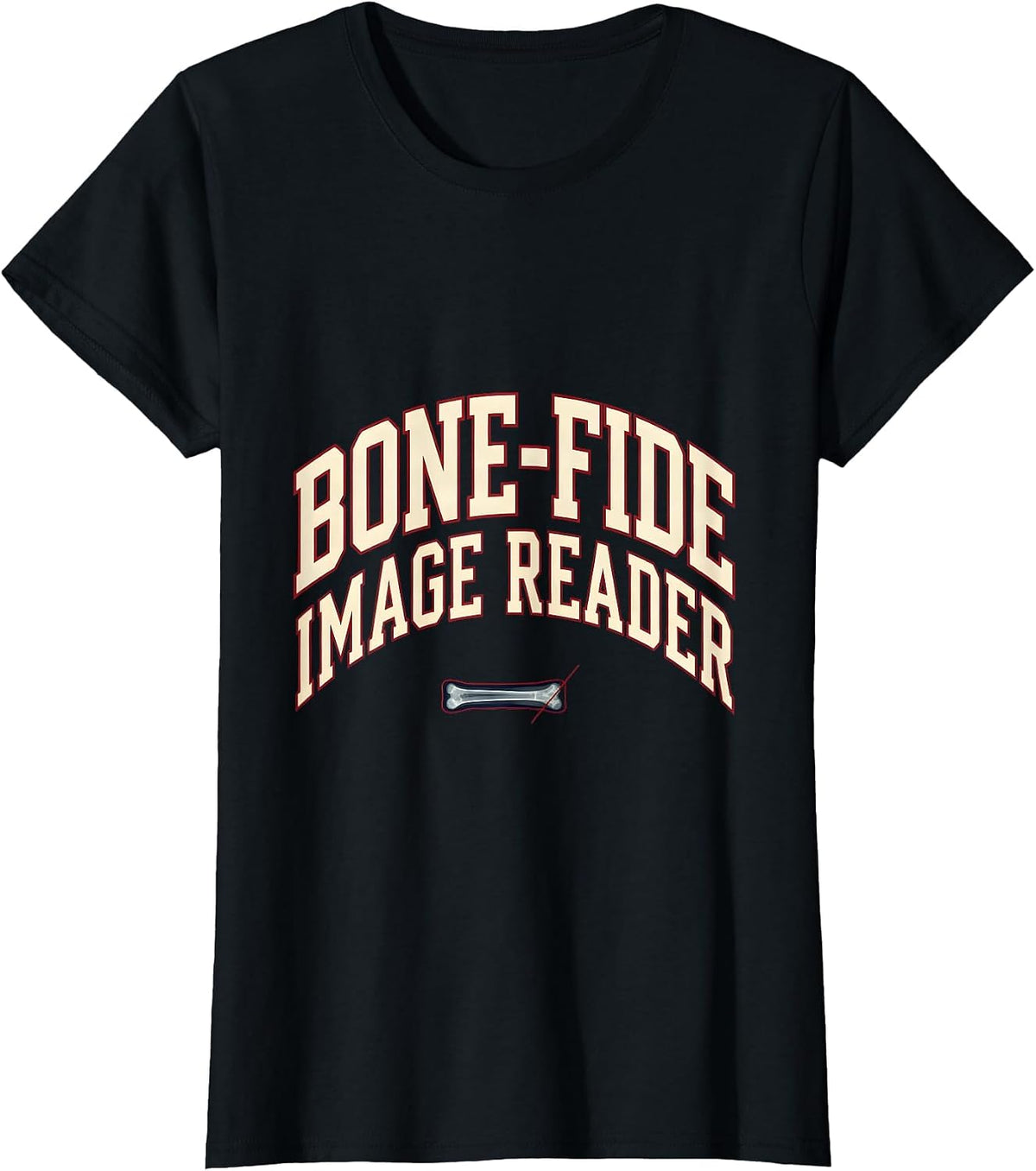 Bone-Fide Image Reader Sports Radiology Tech X-Ray T-Shirt - Black