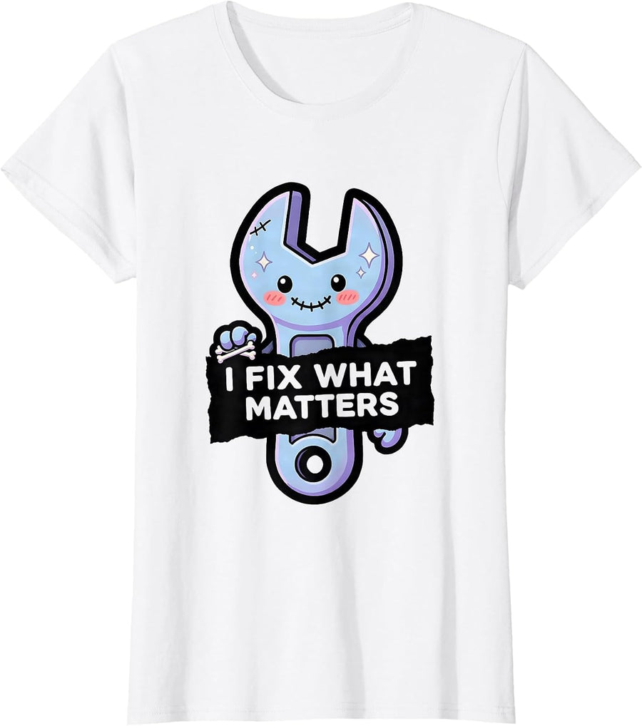 Women's I Fix What Matters Blue Collar Worker Design T-Shirt - White