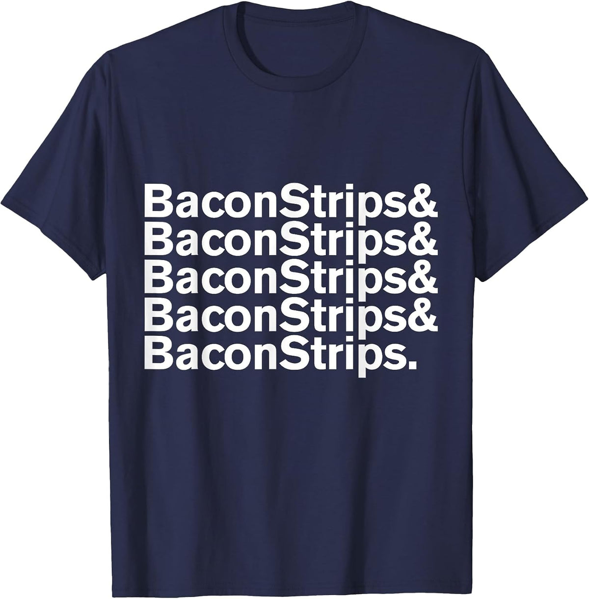Baconstrips & Bacon Strips T-Shirt T-Shirt - Navy Blue