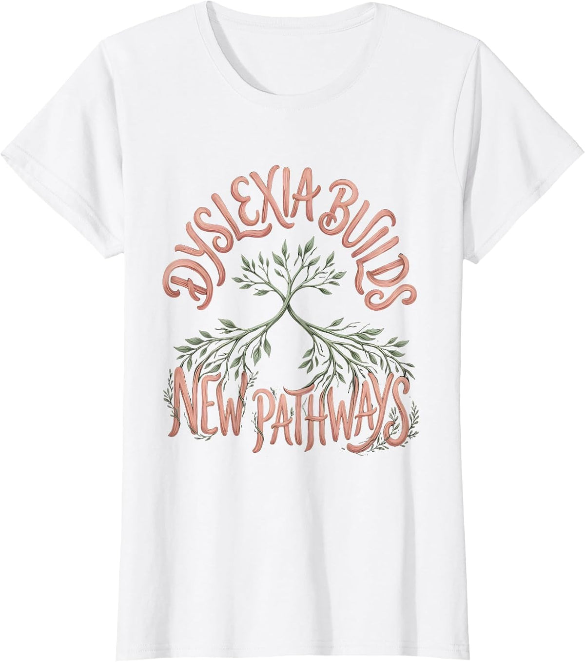 Dyslexia Builds New Pathways Boho Typography Teacher T-Shirt - White