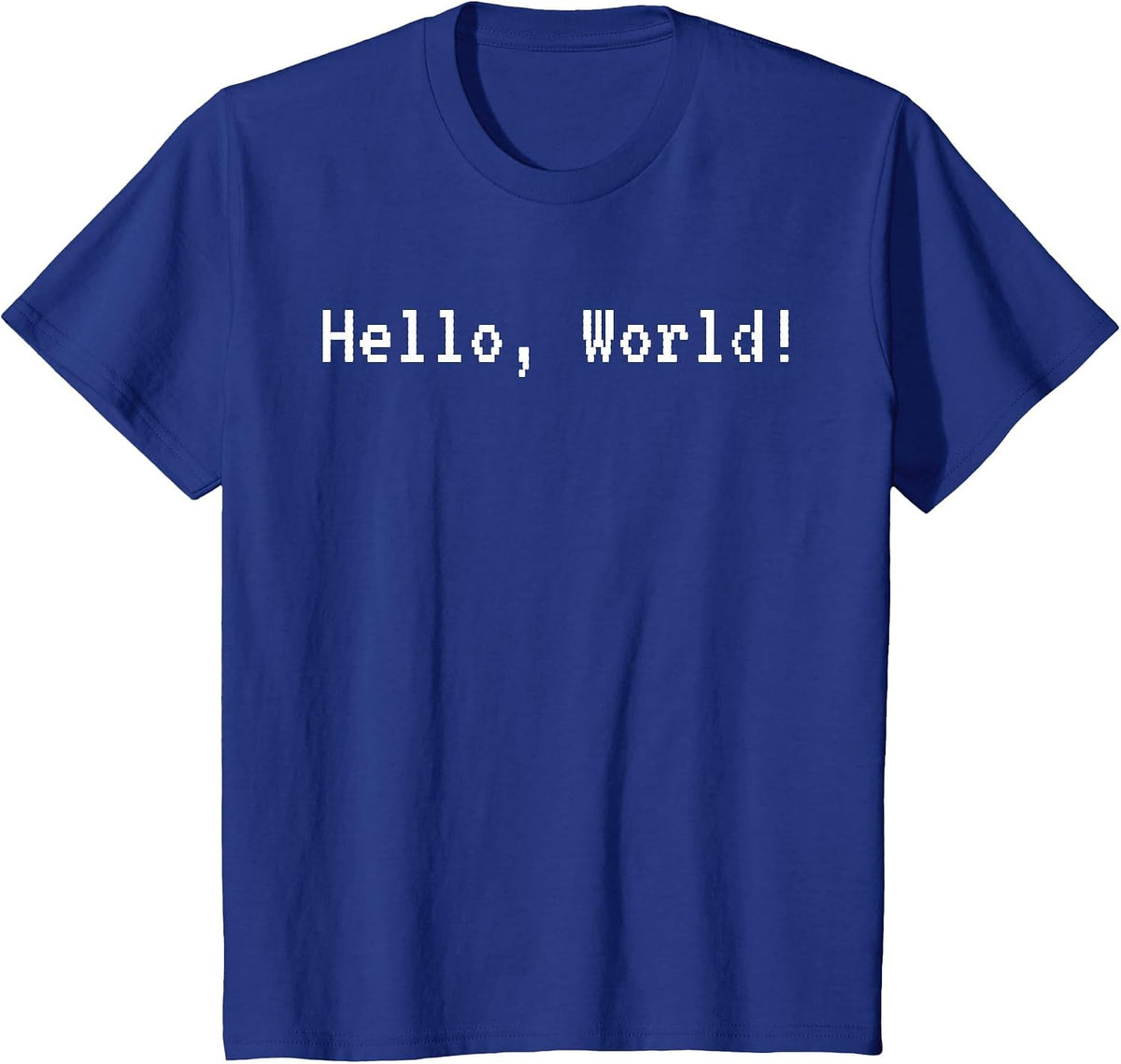 Funny Hello, World! Coding T-Shirt for Coders and Programmer T-Shirt - Royal Blue