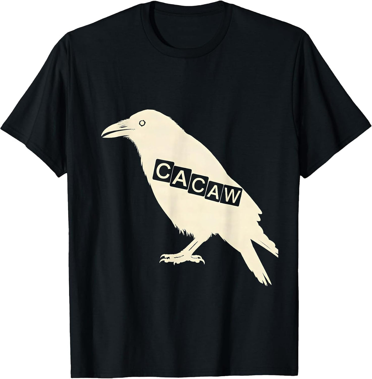 Men's Ca Caw! Funny F Caw F Crow Humor Gothic Raven Pun T-Shirt - Black