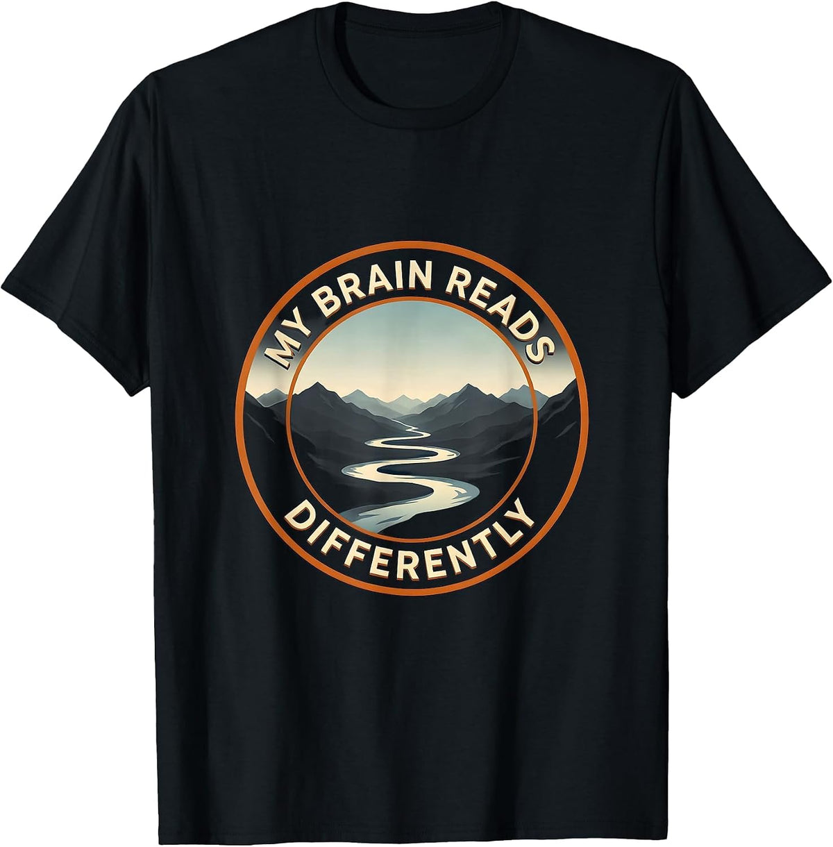 Men's My Brain Reads Differently Dyslexia Awareness Design T-Shirt - Black
