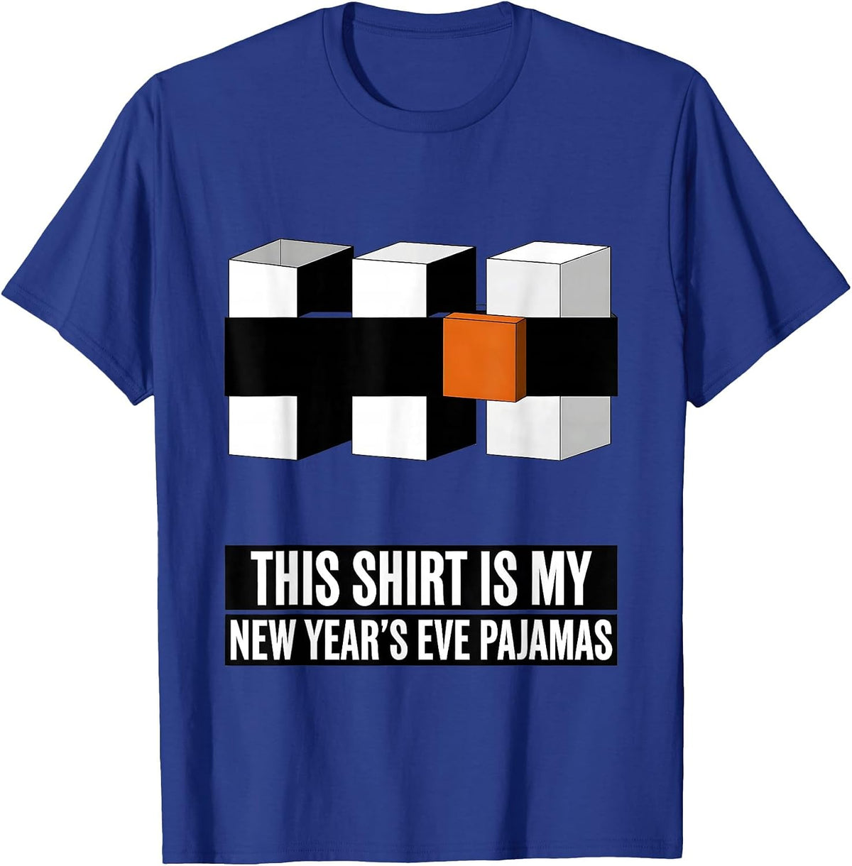 Men's This Shirt Is My New Year's Eve Pajamas Funny T-Shirt - Royal Blue