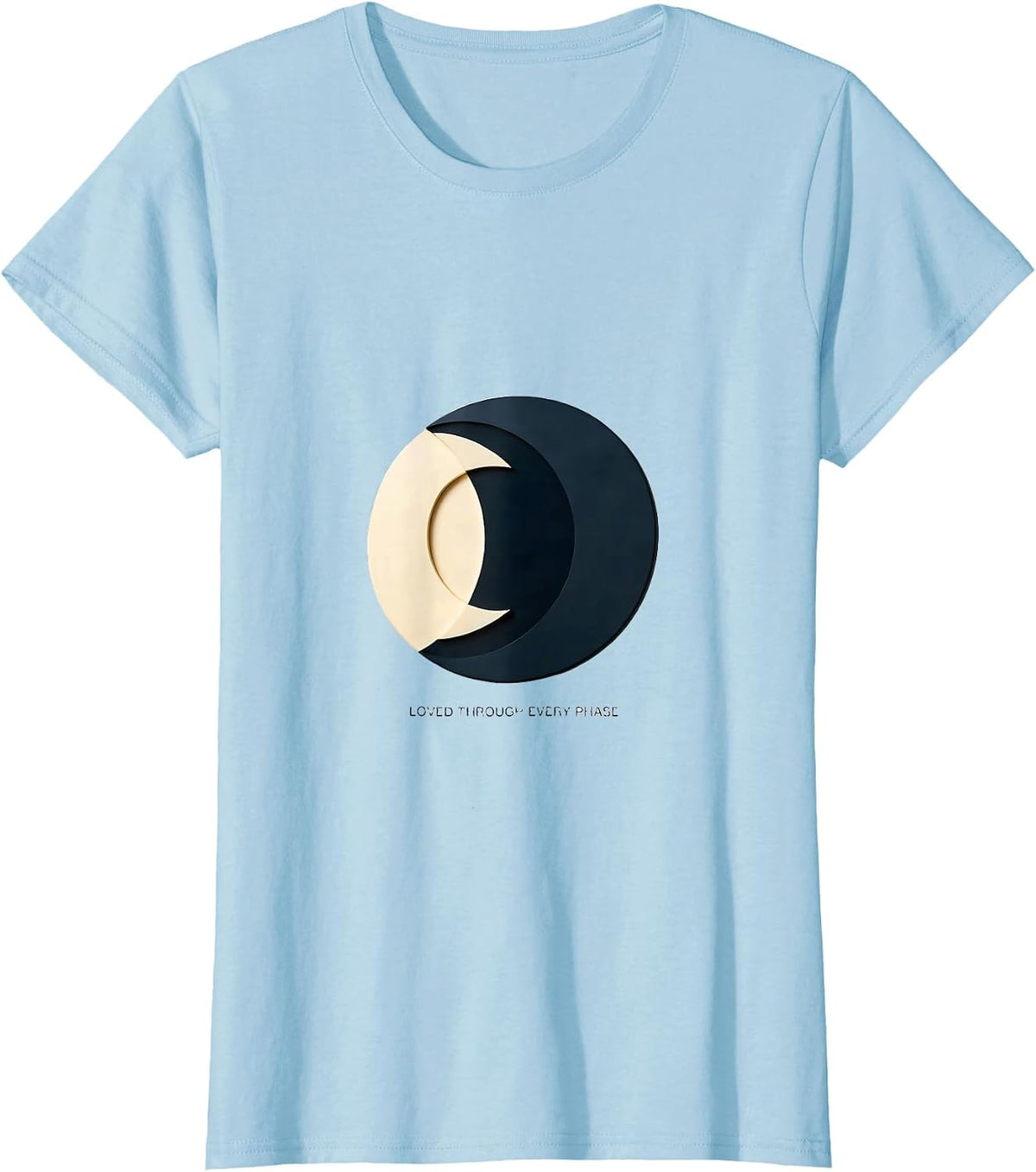 Loved Through Every Phase Minimalist Moon Phases Celestial T-Shirt - Baby Blue