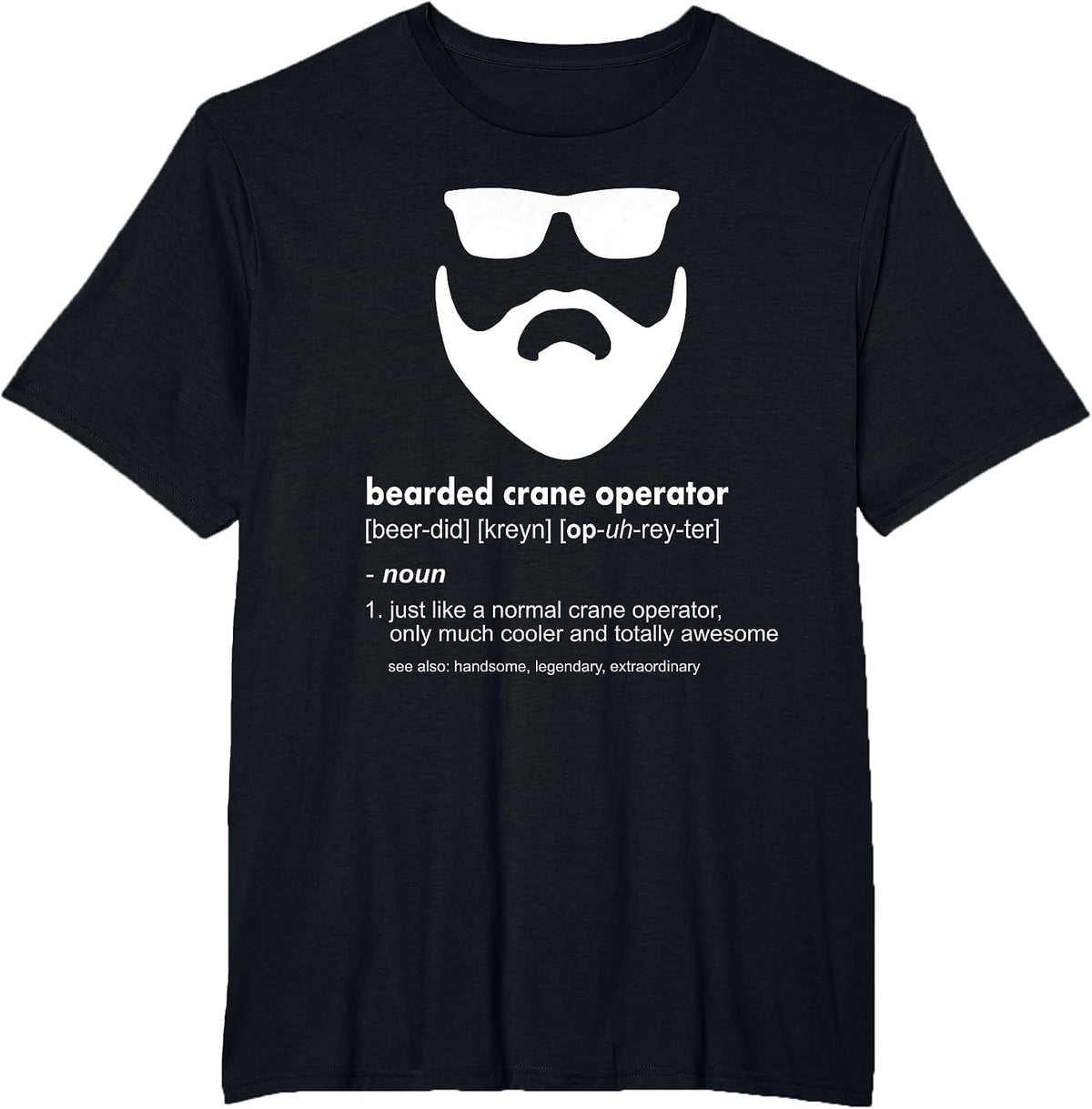Bearded Crane Operator Shirt Funny Crane Operator T-Shirt - Black