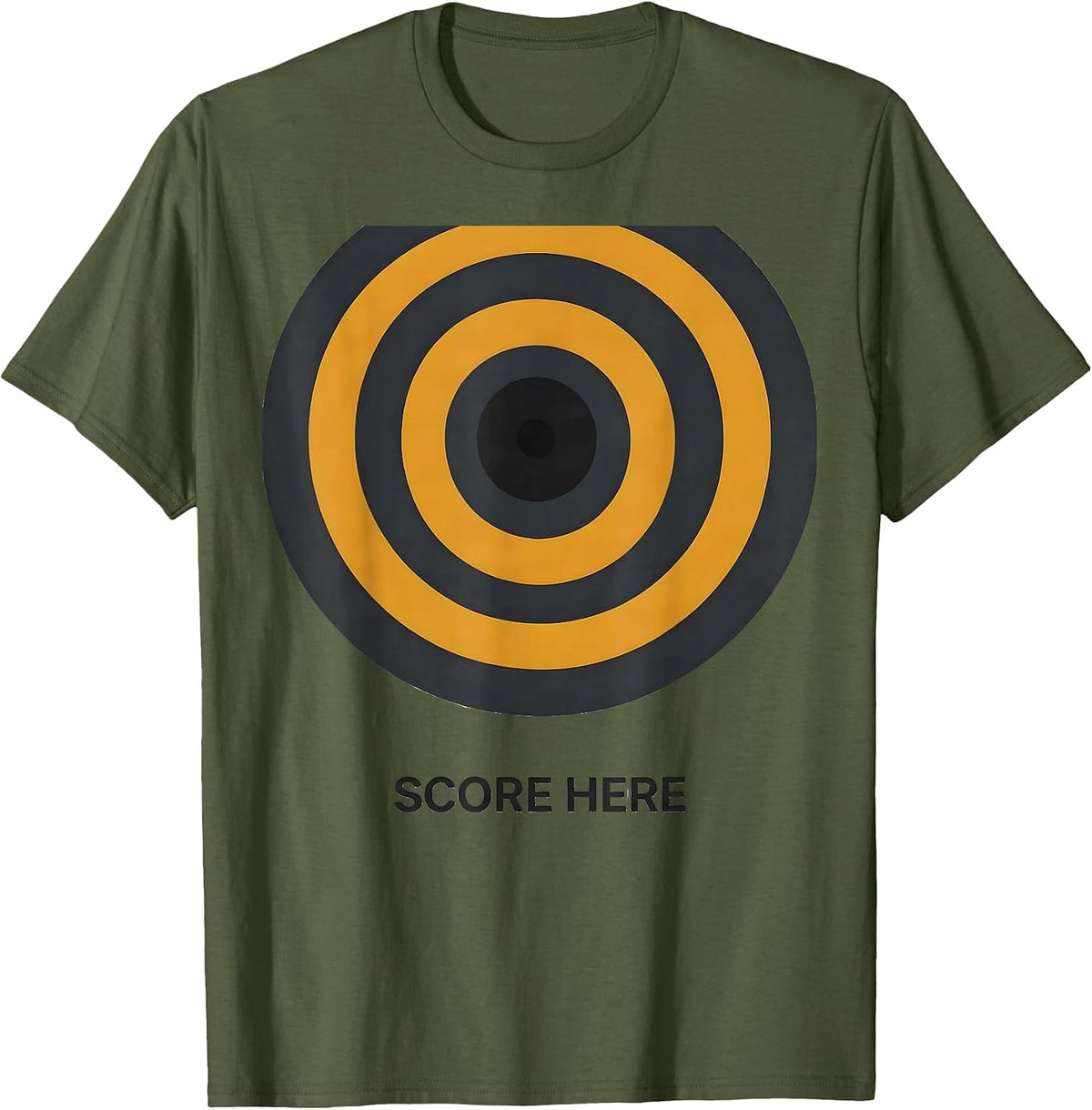 SCORE HERE Funny Bullseye Target Archery Shooting Gift T-Shirt - Olive Green