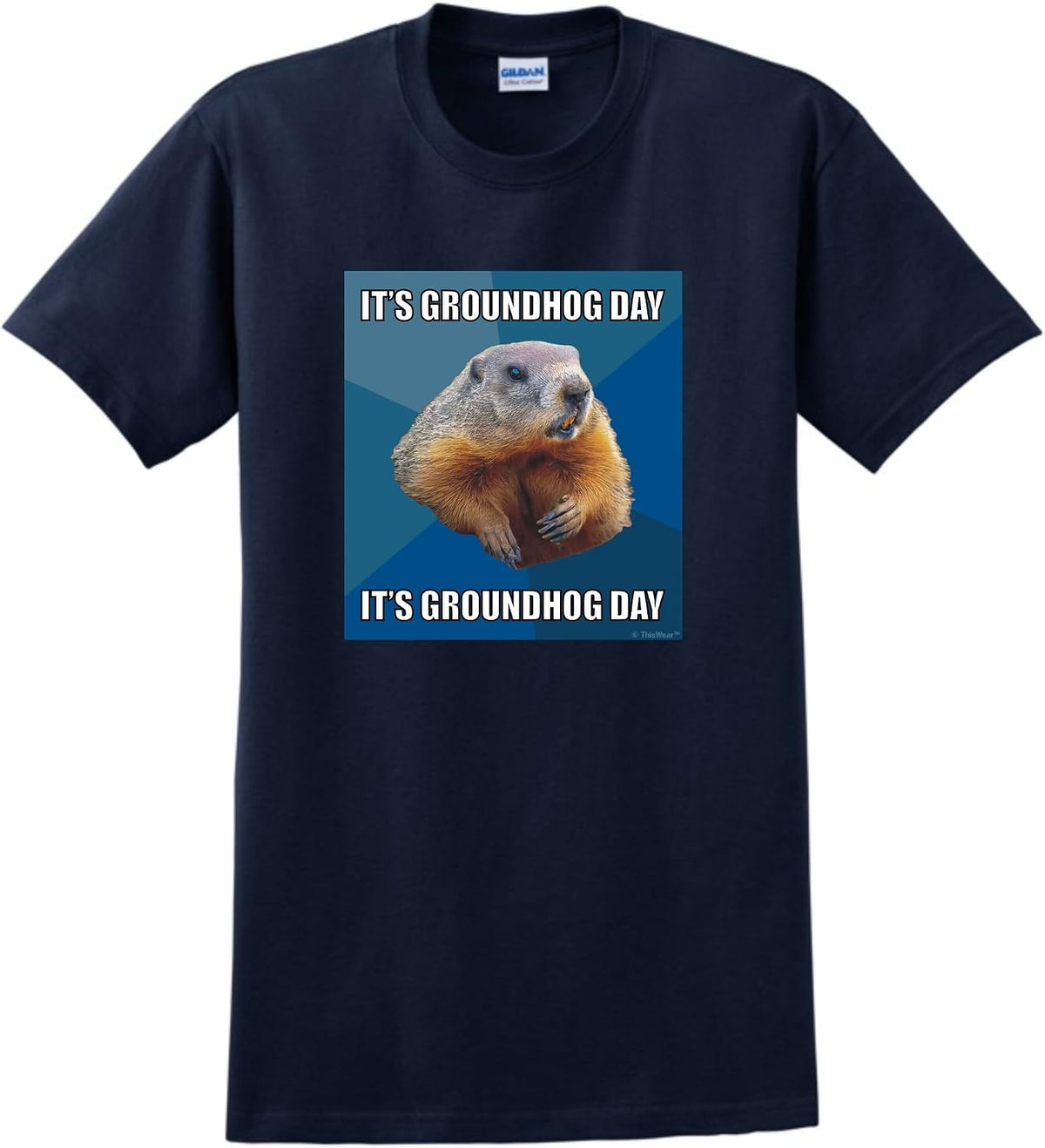 ThisWear It's Groundhog Day Repeat Unisex Short Sleeve T-Shirt - Navy