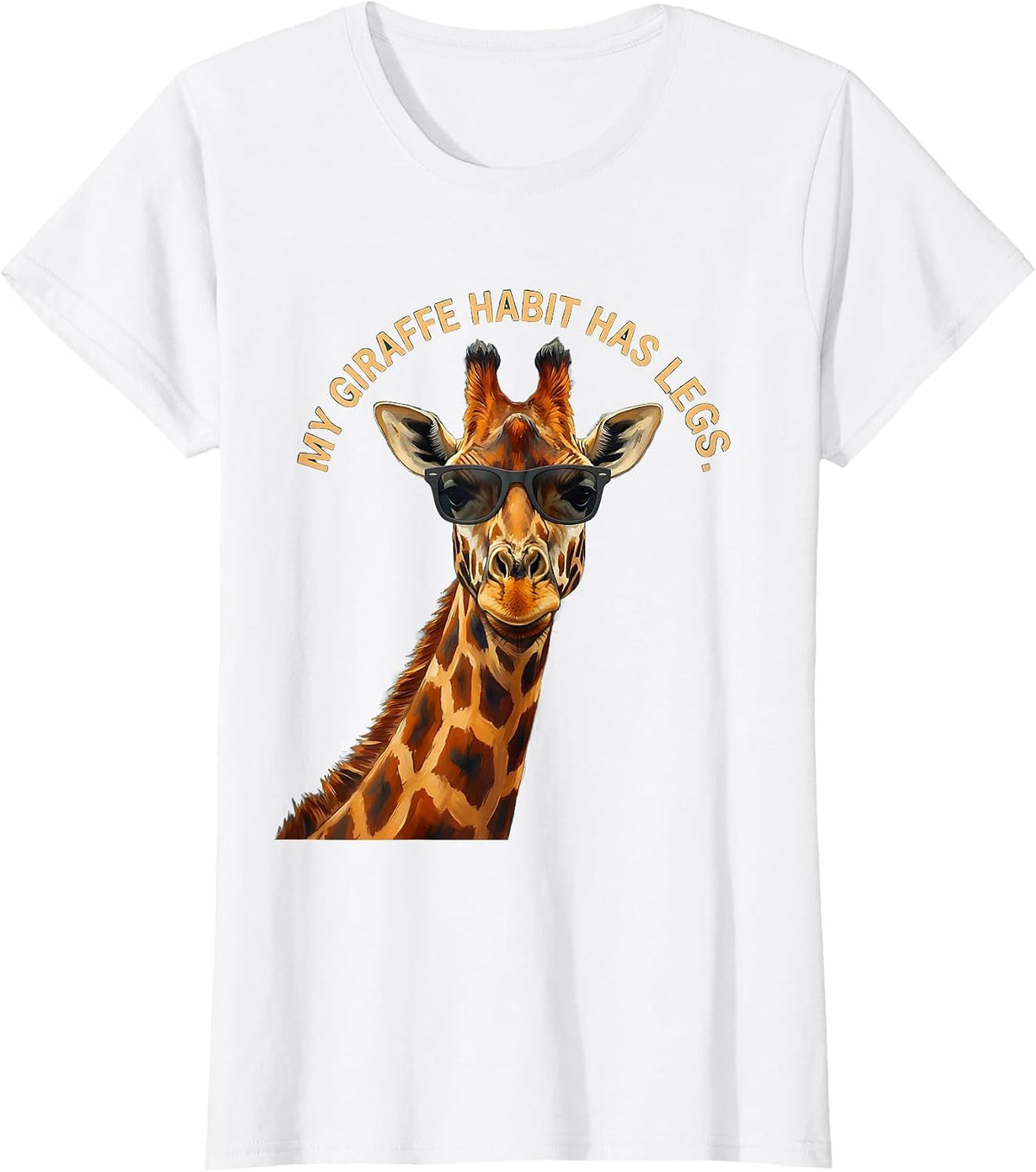 My Giraffe Habit Has Legs Funny Giraffe Lover Animal Humor T-Shirt - White