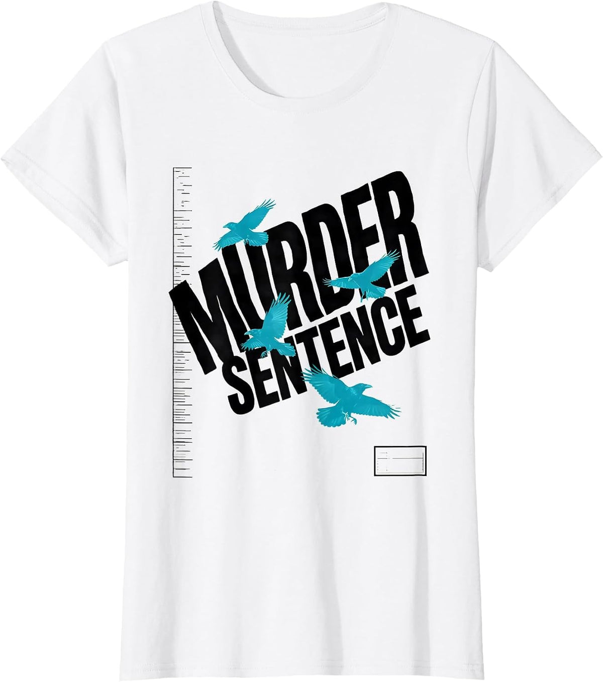 Women's Murder Sentence New Wave Crow Lover Gothic Humor T-Shirt - White