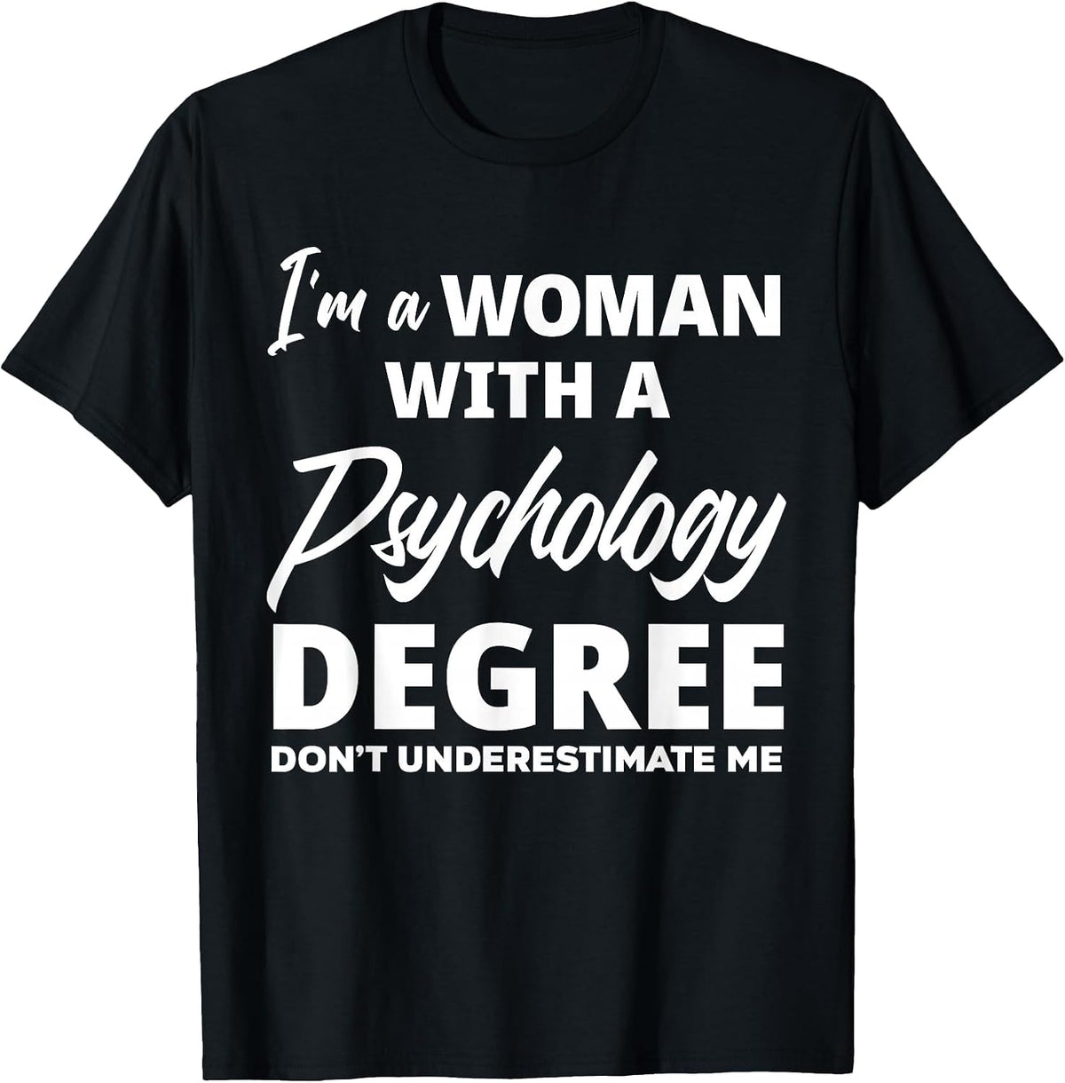 Womens Funny Psychology Degree Graduation Psychologist T-Shirt - Black