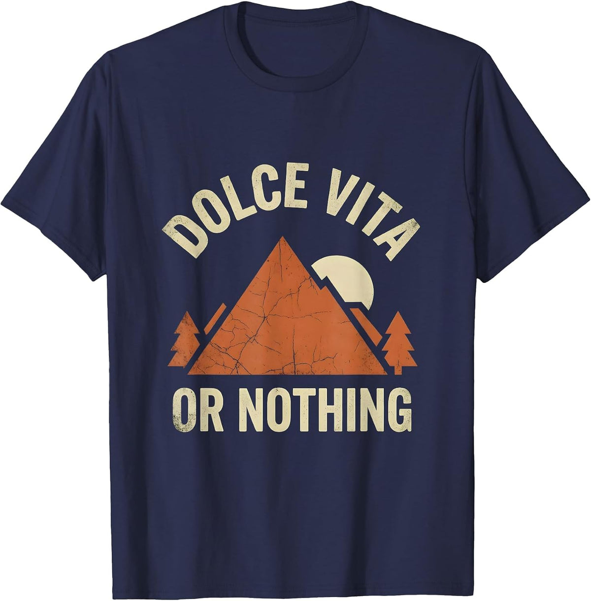 Dolce Vita Or Nothing Italy Lifestyle Design T-Shirt - Navy Blue