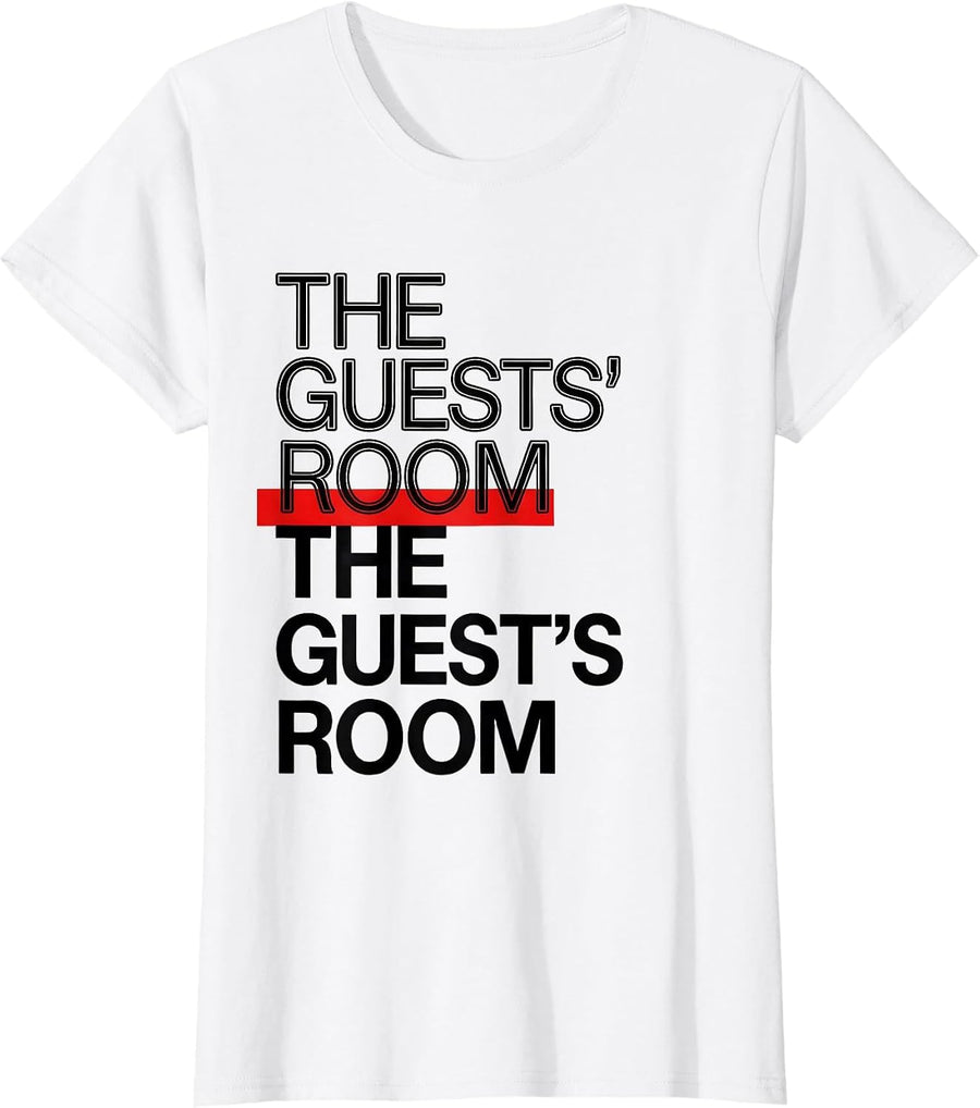 Women's The guests' room The guest's room Funny English Teacher T-Shirt - White