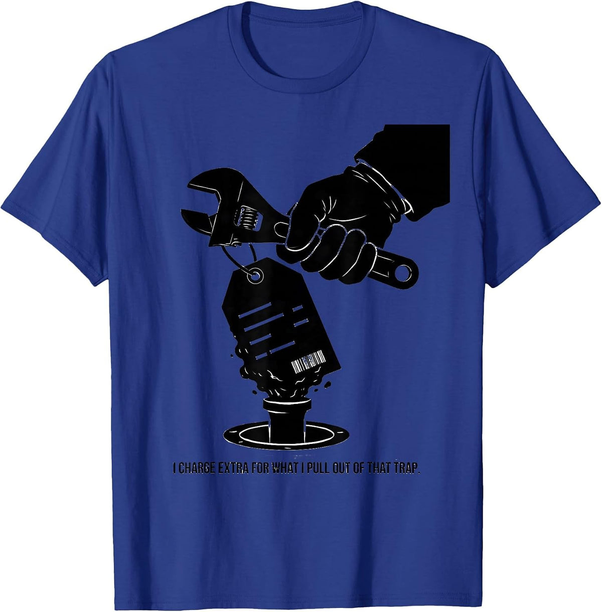 Men's I Charge Extra For What I Pull Out Of That Trap Funny T-Shirt - Royal Blue