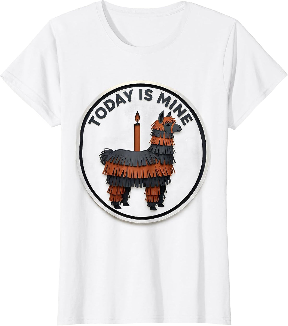 Today Is Mine Funny Llama Pinata Bruh Birthday Party T-Shirt - White
