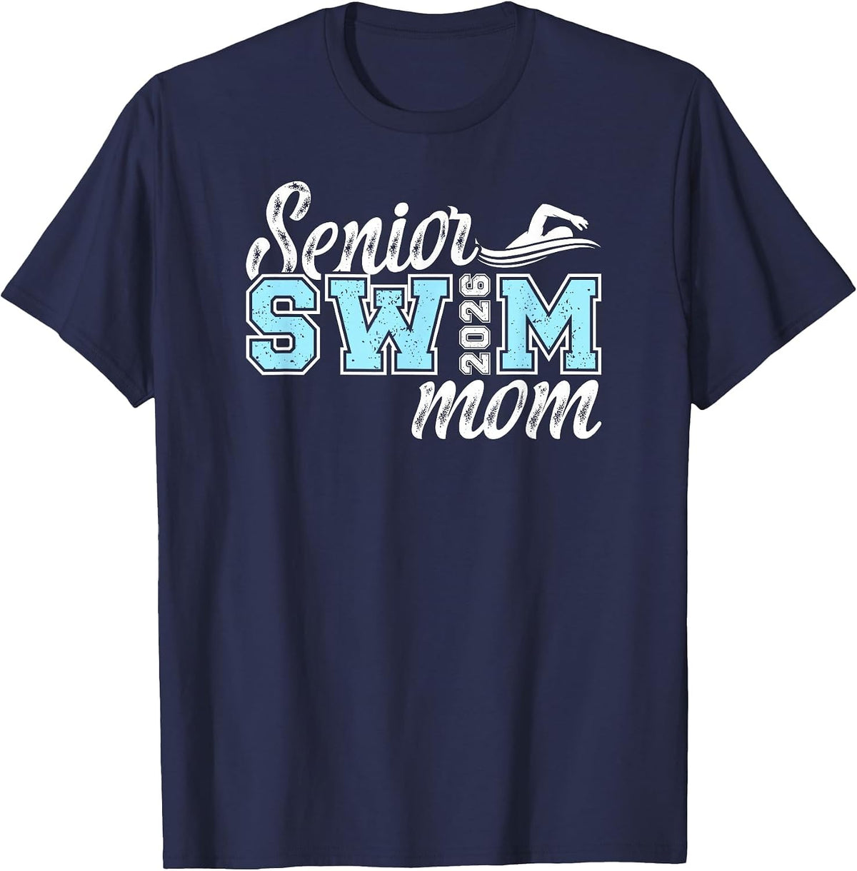 Swim Senior Mom 2026 Swimming Senior Mother 2026 T-Shirt - Navy Blue