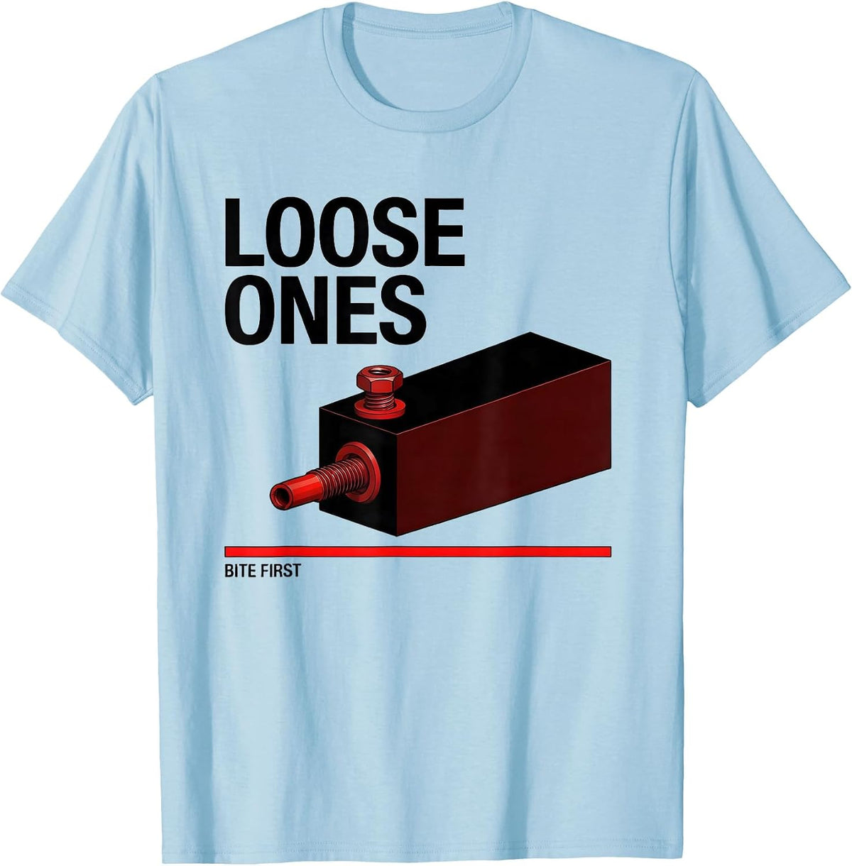 Loose Ones Bite First Funny Electrician Engineer Lineman T-Shirt, Men, Baby Blue, 3X-Large - As Pictured