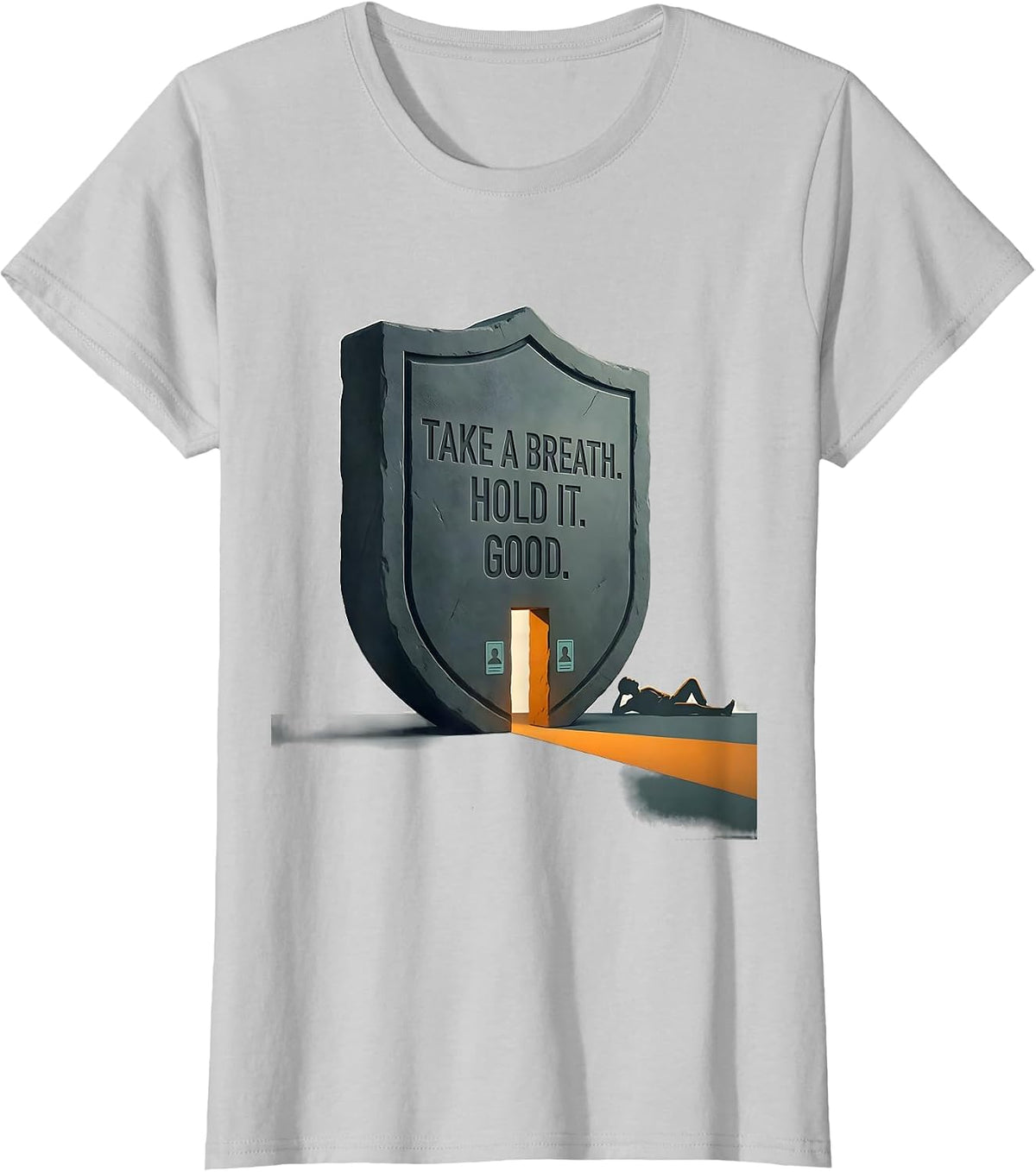 Take A Breath Hold It Good Radiology Rad Tech X-Ray T-Shirt - Silver Grey