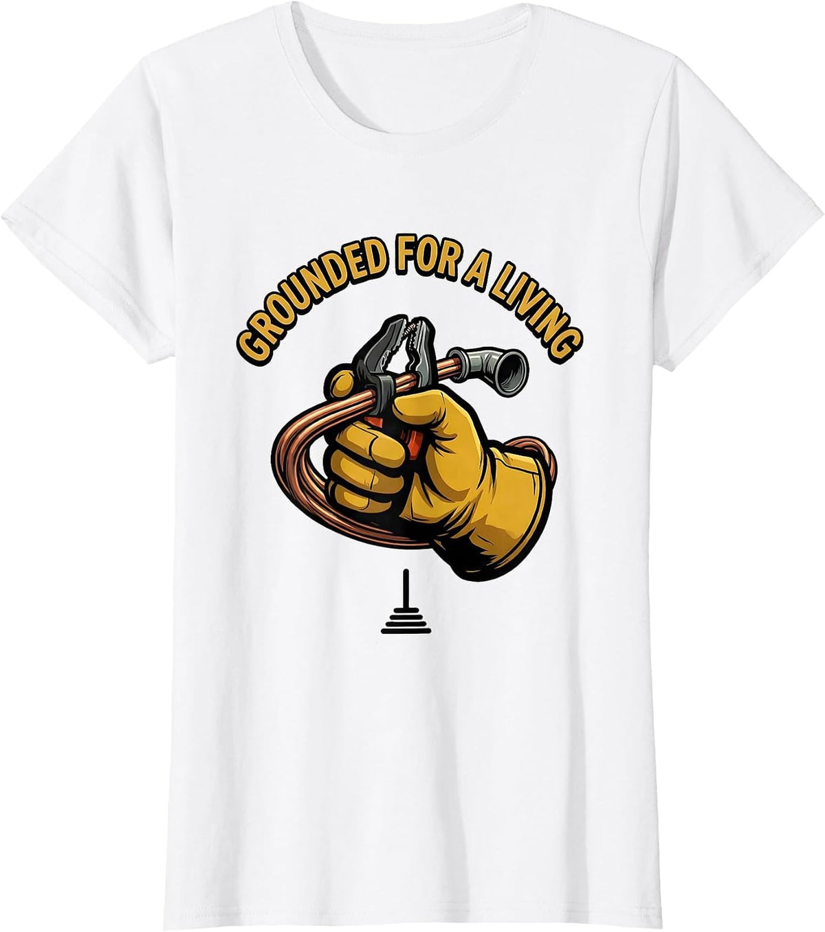 Women's Grounded For A Living Funny Electrician Gift Trade Humor T-Shirt - White