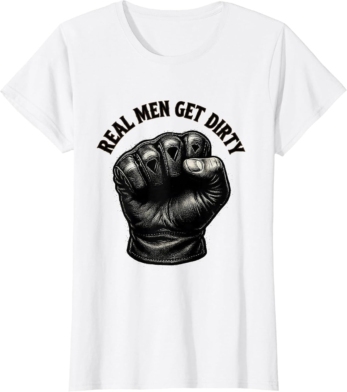 Real Men Get Dirty Blue Collar Worker Design T-Shirt - White