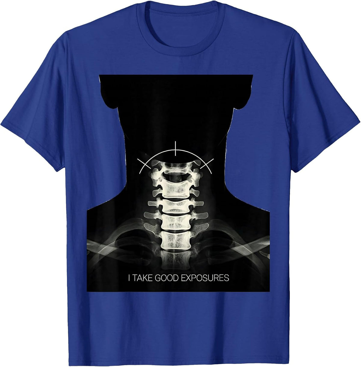Men's I Take Good Exposures Radiology Tech X-ray Technologist T-Shirt - Royal Blue
