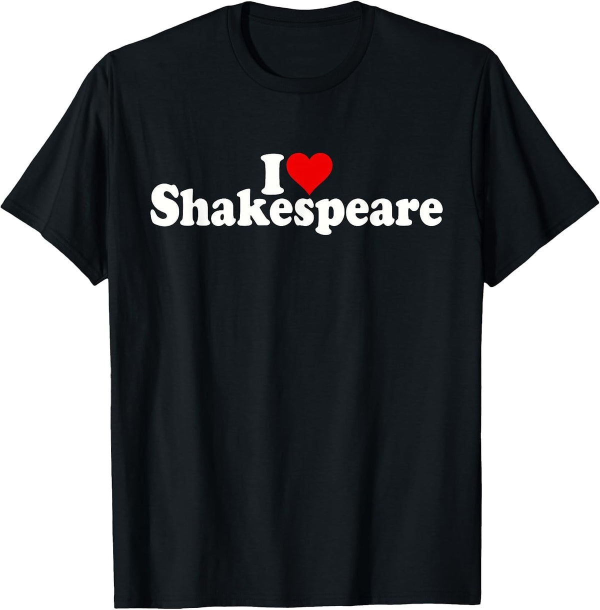I Love Heart Shakespeare T-Shirt - Black