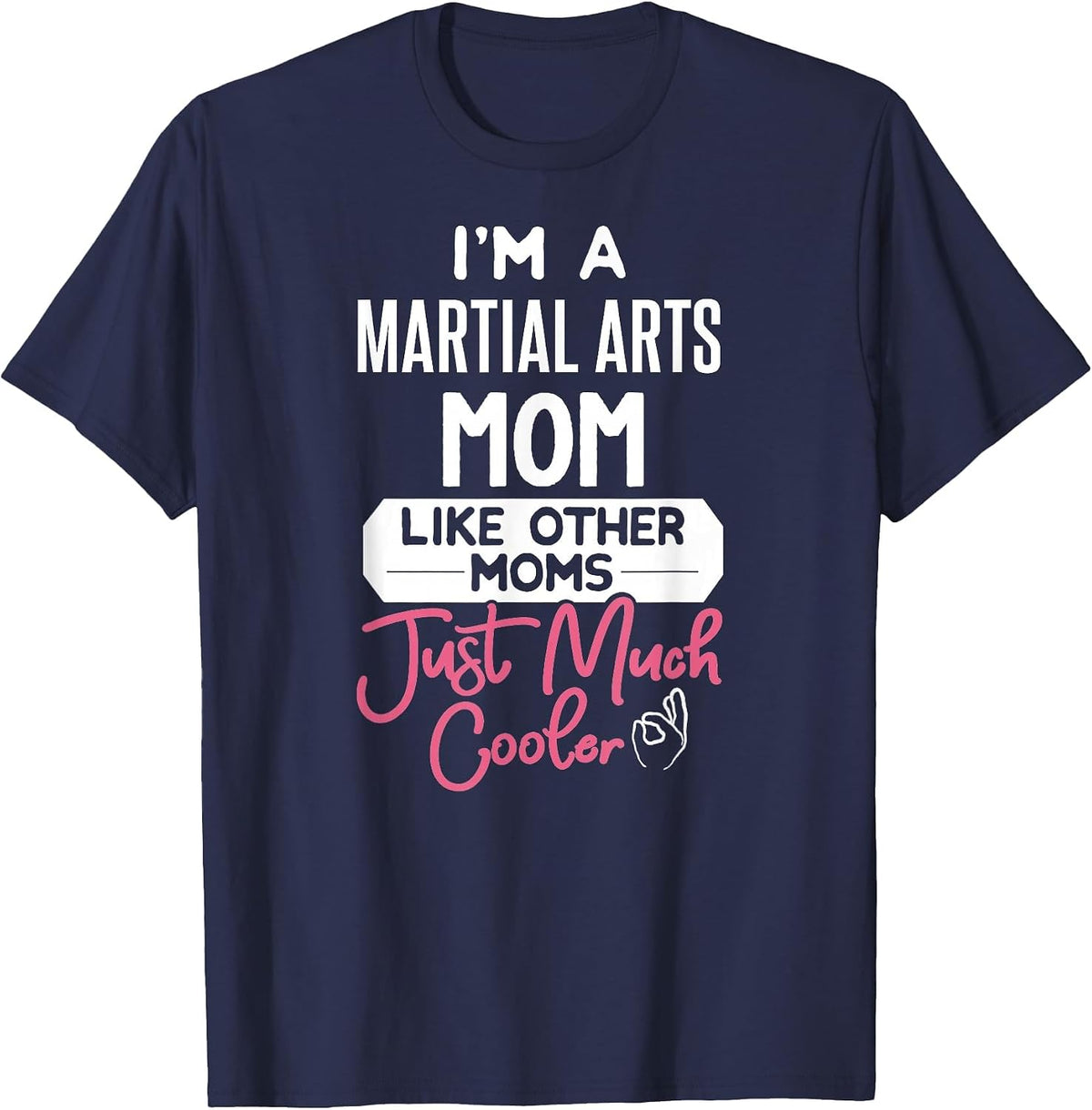 Cool Mothers Day Design Martial Arts Mom T-Shirt - Navy Blue