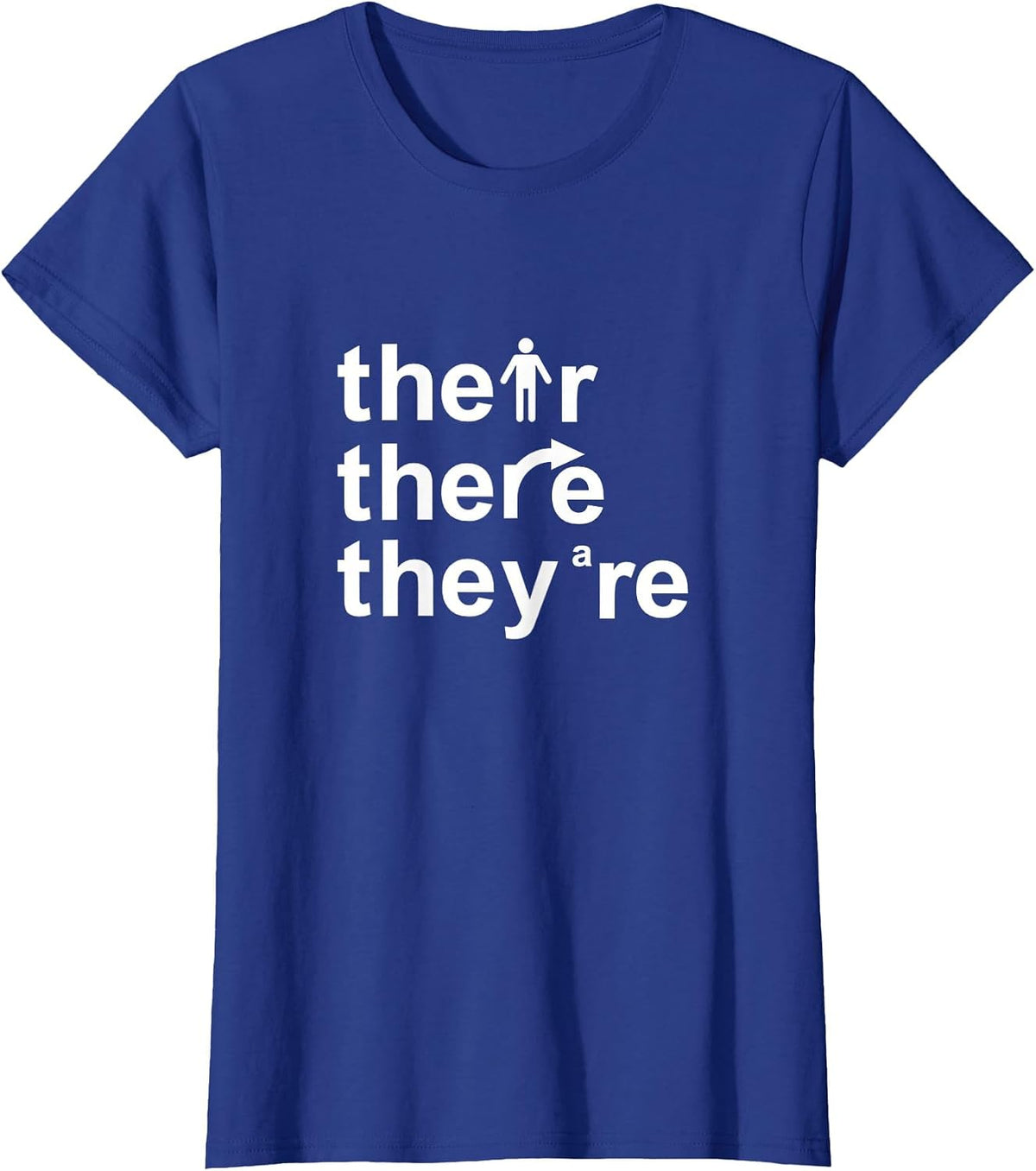 Their, There, They're. T-Shirt - Royal Blue