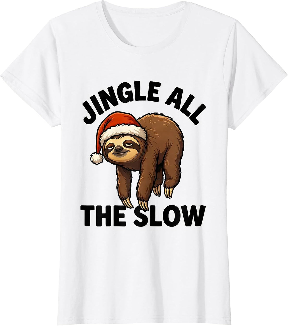 Jingle All The Slow Funny Sloth Lover Christmas Ugly Sweater T-Shirt - White