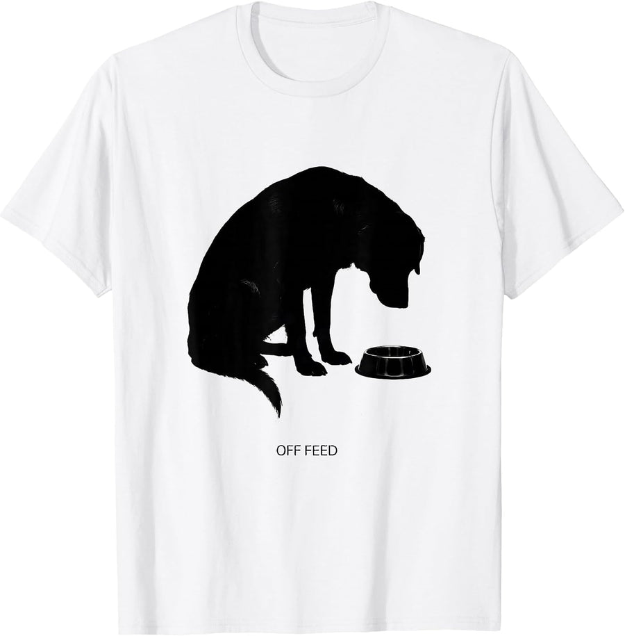 Men's Off Feed Funny Veterinarian Vet Tech Gift Workplace Humor T-Shirt - White
