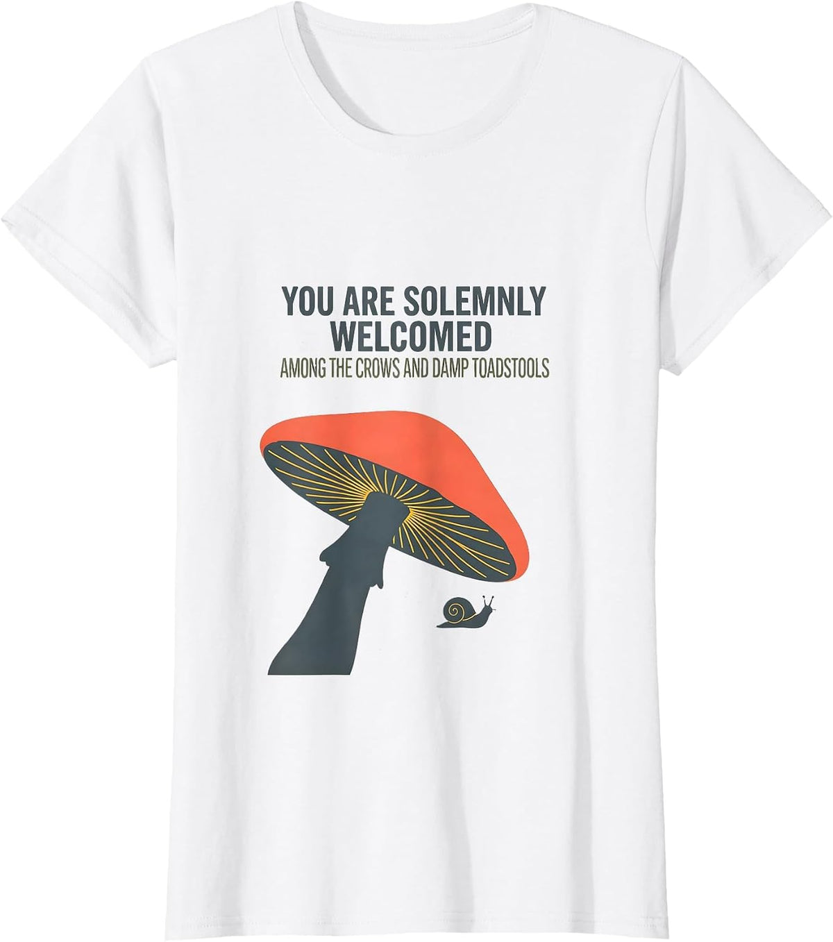 You Are Solemnly Welcomed Crow Mushroom Gothic Whimsy T-Shirt - White