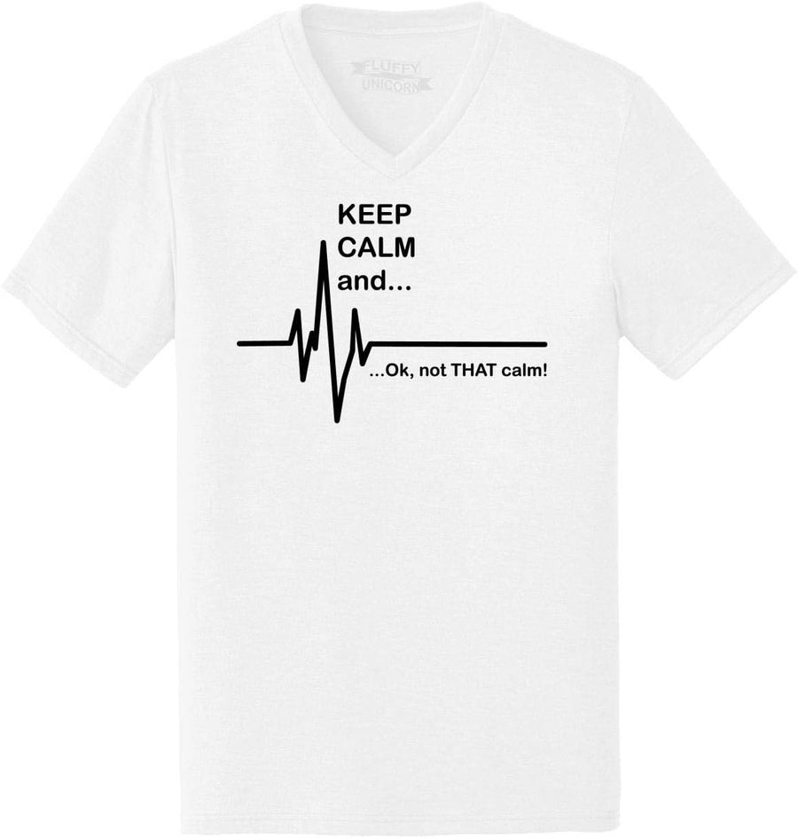 Comical Shirt Mens Keep Calm & Ok Not that Calm Funny Paramedic EMT Shirt Triblend V-Neck - White