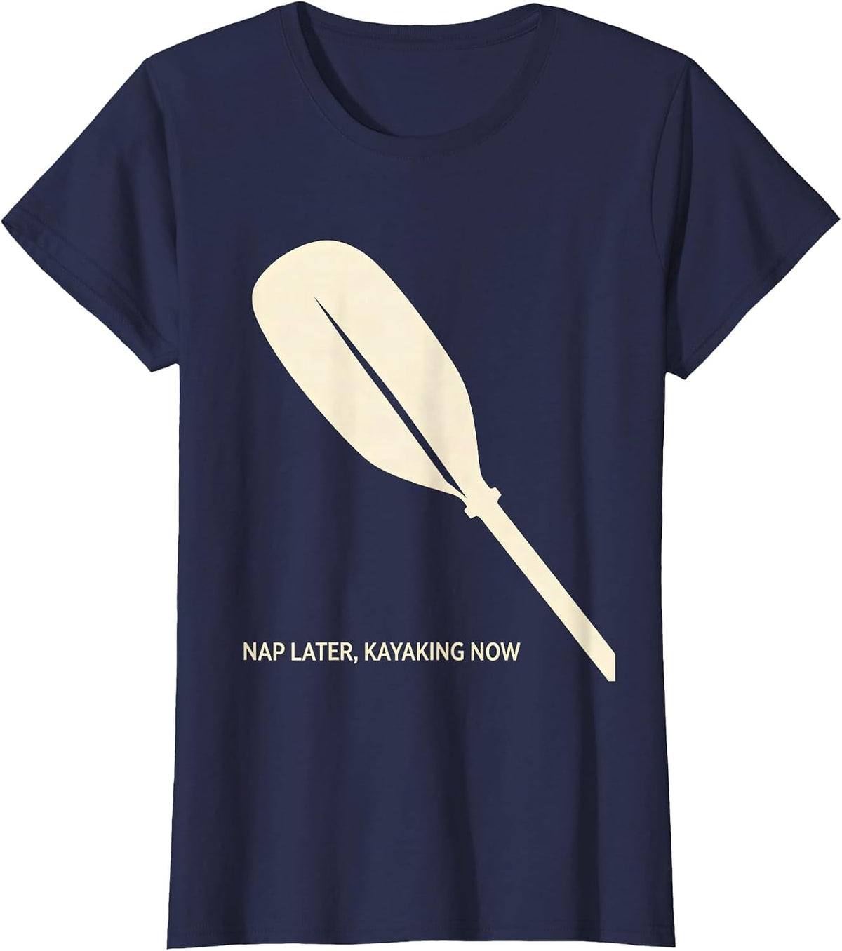 Women's Nap Later, Kayaking Now Funny Grandpa Kayak Hobby Gift T-Shirt - Navy Blue