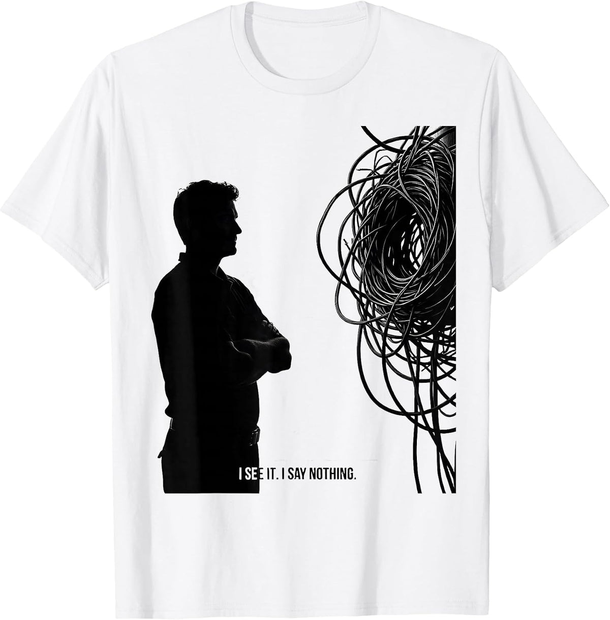 Men's I See It I Say Nothing Funny Electrician Trade Humor Gift T-Shirt - White
