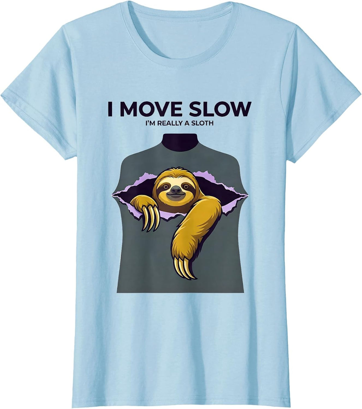 I Move Slow; I'm Really A Sloth Funny Halloween Costume T-Shirt - Baby Blue