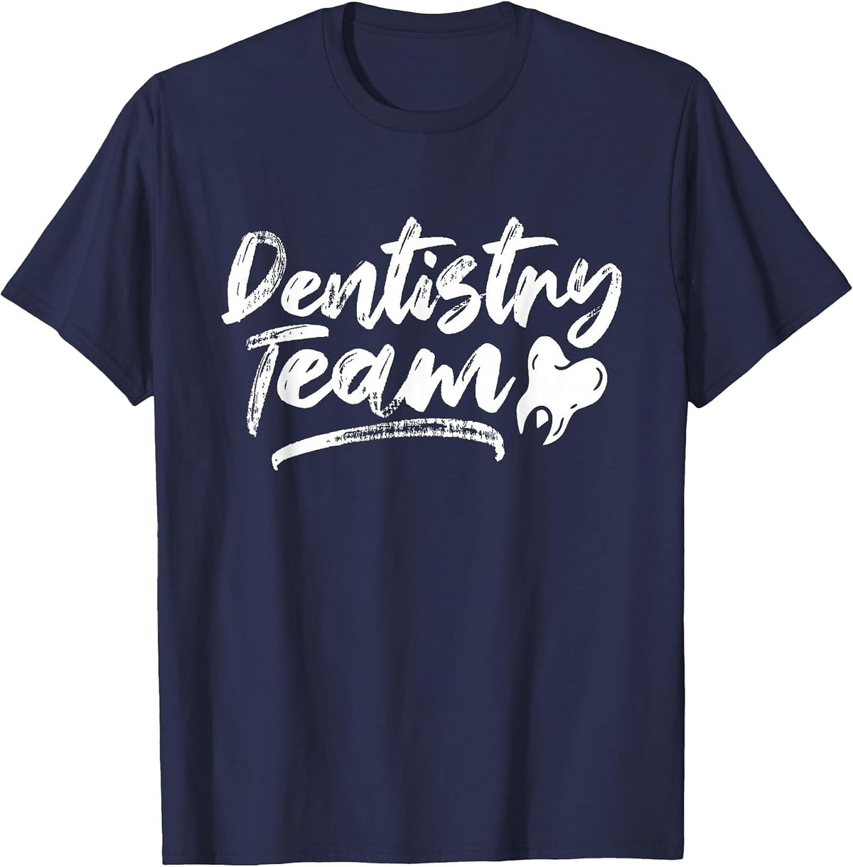 Dentistry Team Tooth Dentists Dentist Teeth T-Shirt - Navy Blue