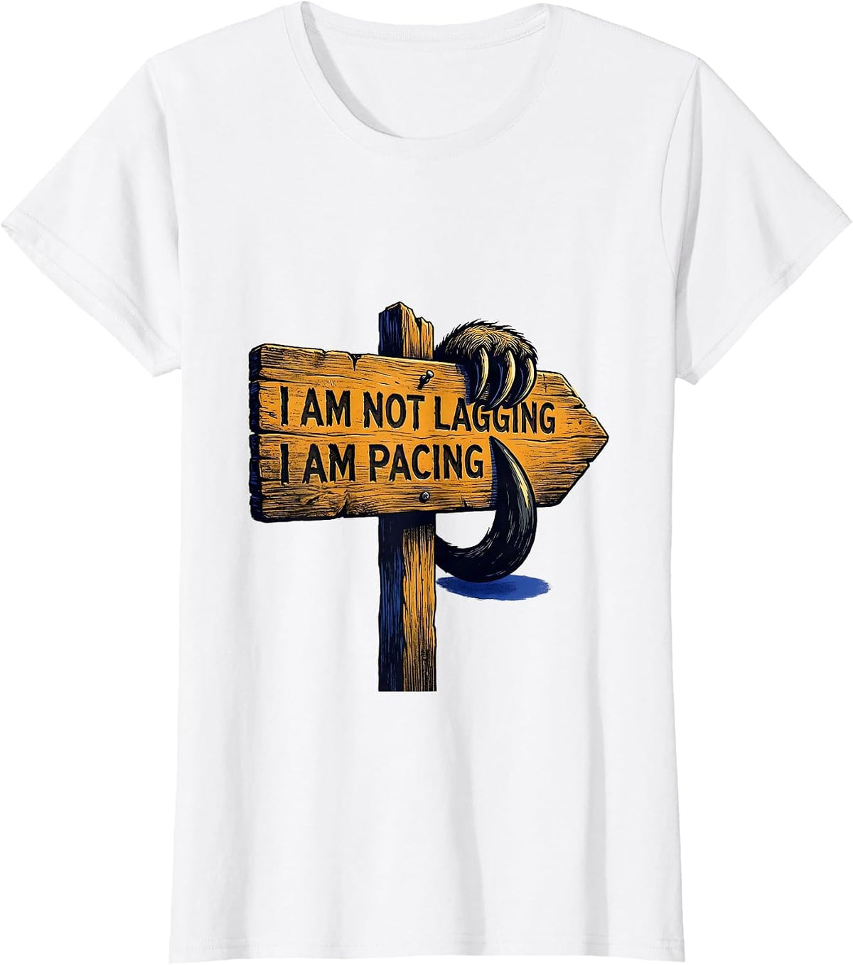 I Am Not Lagging, I Am Pacing Funny Sloth Lover Humor T-Shirt - White