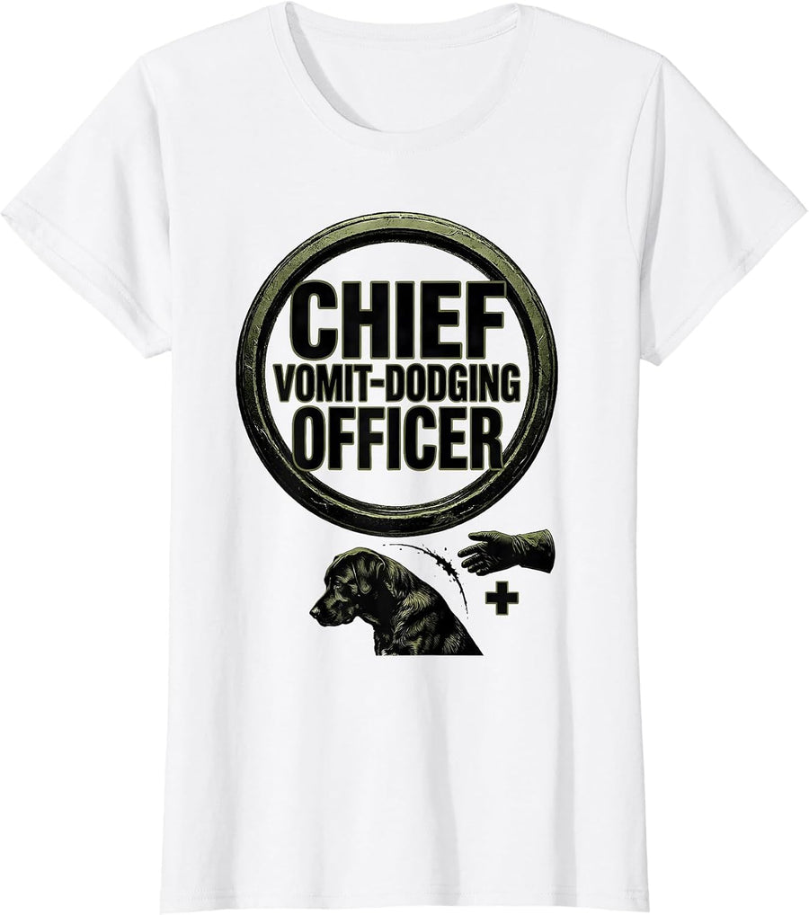 Women's Chief Vomit-Dodging Officer Funny Veterinarian Vet Tech Gift T-Shirt - White