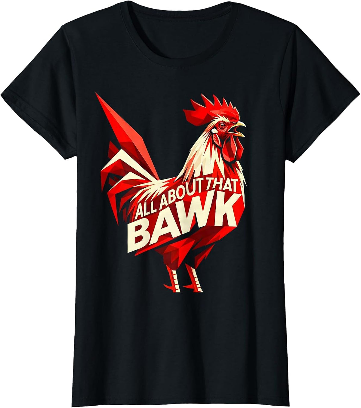 All About That Bawk Funny Chicken Design T-Shirt - Black