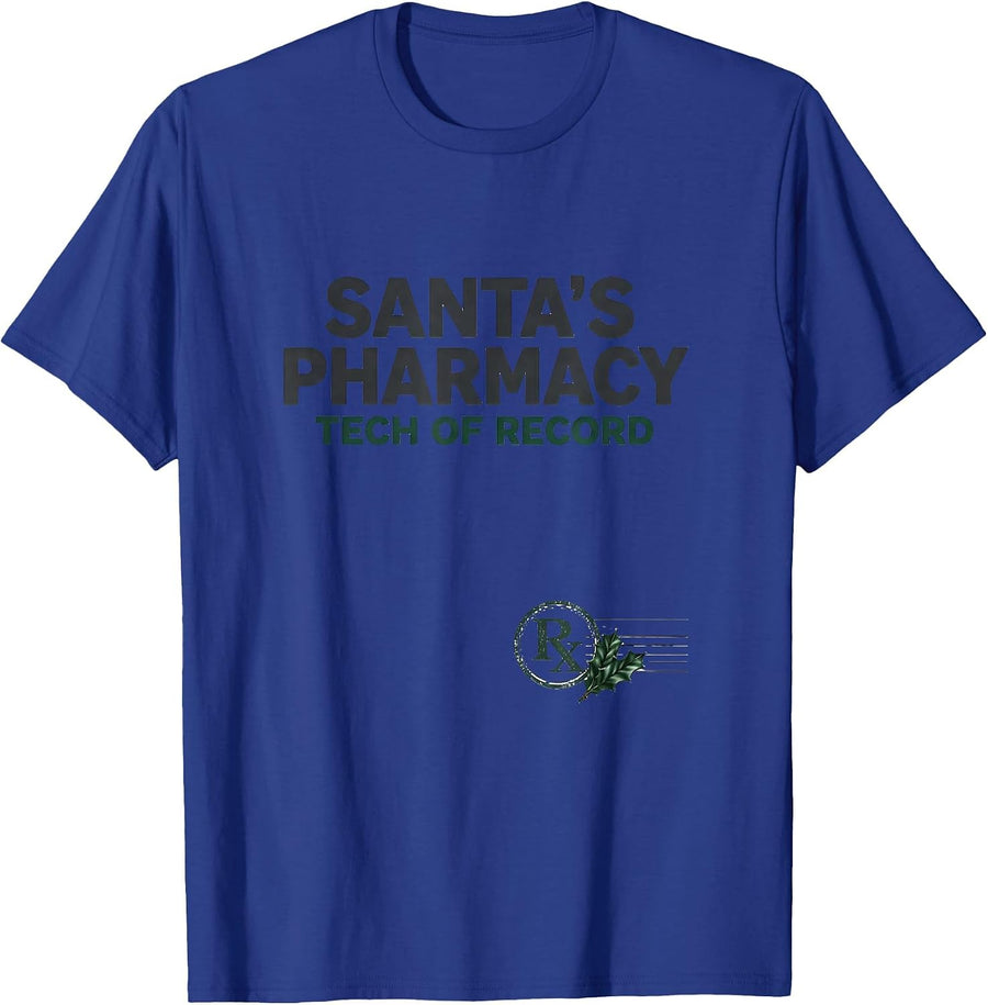 Santa's Pharmacy Tech Of Record Funny Pharmacy Technician T-Shirt - Royal Blue