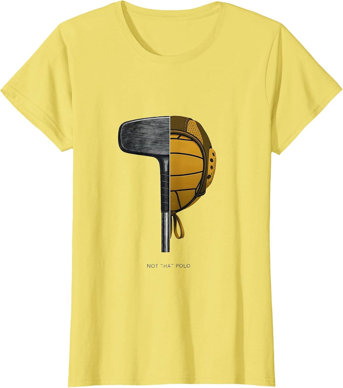 Women's Not That Polo Funny Horseback Water Polo Fan Humor T-Shirt - Lemon Yellow