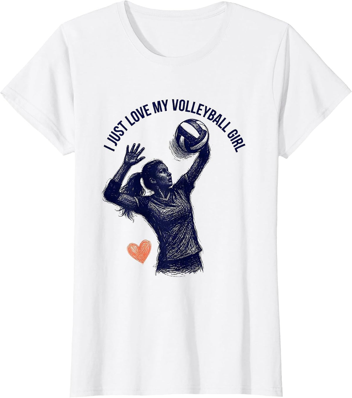I Just Love My Volleyball Girl Mom Design T-Shirt - White