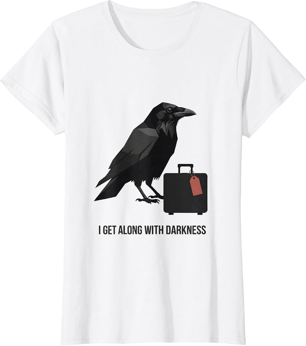 I Get Along With Darkness Editorial Gothic Crow Dark Humor T-Shirt - White